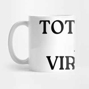 totally a virgin! Mug